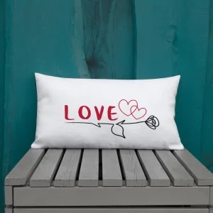 A Rose is a Rose Love Premium Pillow